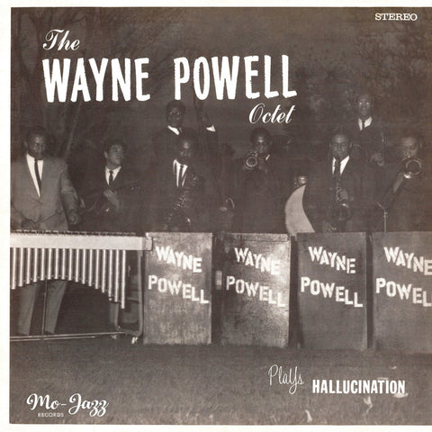 THE WAYNE POWELL OCTET - Plays Hallucination LP
