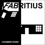 FABRITIUS - Chambre Noire LP