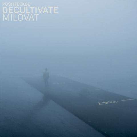 DECULTIVATE - Milovat LP