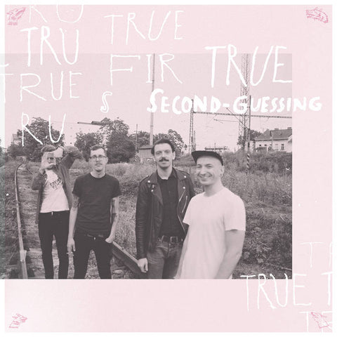 TRUE FIR - Second Guessing LP