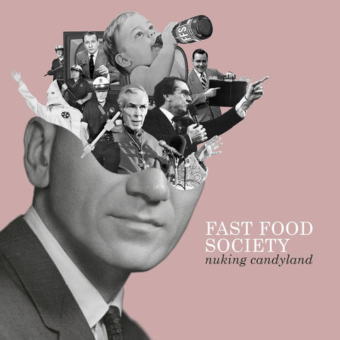 FAST FOOD SOCIETY - nuking candyland 7"
