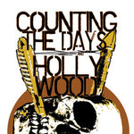 COUNTING THE DAYS / HOLLYWOOD - split 7"