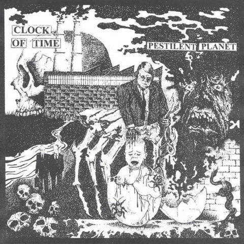 CLOCK OF TIME - Pestilent Planet LP