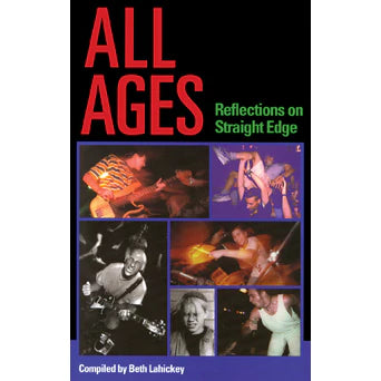 BETH LAHICKEY - All Ages: Reflections on Straight Edge BOOK