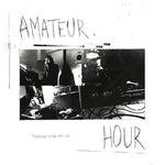 AMATEUR HOUR - Framtiden Tillhör Inte Oss LP