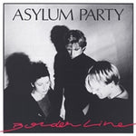 ASYLUM PARTY - Borderline LP