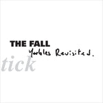 THE FALL - Schtick - Yarbles Revisited LP