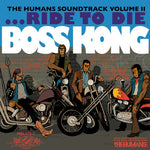 BOSS KONG - The Humans Soundtrack Volume II 7"