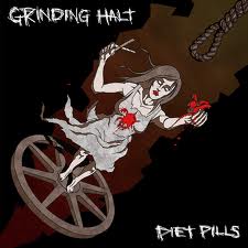 GRINDING HALT / DIET PILLS - split 7"