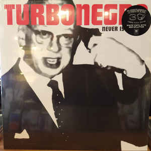 TURBONEGRO - never is forever LP