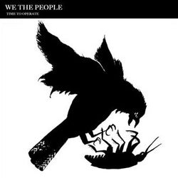 WE THE PEOPLE Time To Operate 7"