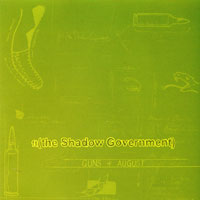 ft (the Shadow Government) - guns of august LP