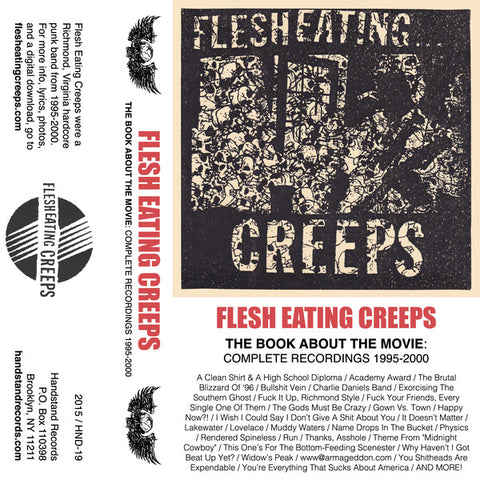 FLESH EATING CREEPS - The Book About The Movie: Complete Recordings 1995-2000 TAPE