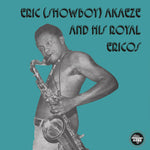 ERIC (SHOWBOY) AKAEZE AND HIS ROYAL ERICOS - Ikoto Rock LP