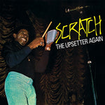UPSETTERS - Scratch The Upsetter Again LP