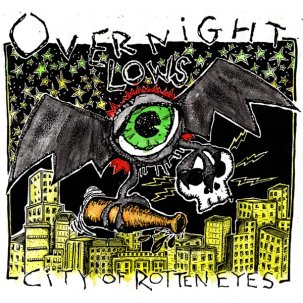 OVERNIGHT LOWS City Of Rotten Eyes LP