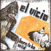 EL VICIO - born to be wild 7"