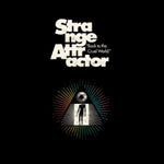 STRANGE ATTRACTOR - Back To The Cruel World LP