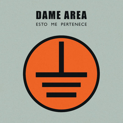 DAME AREA - Esto Me Pertenece LP