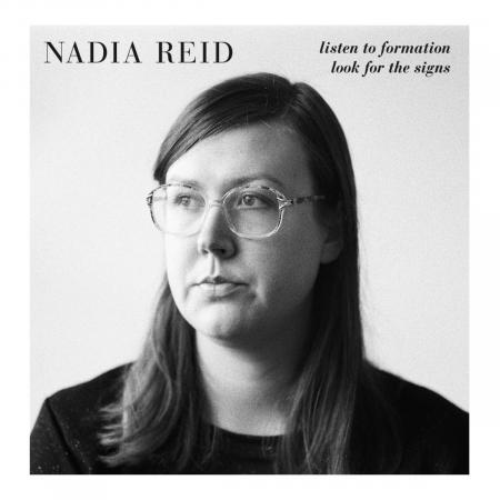 NADIA REID - Listen To Formation, Look For The Signs LP