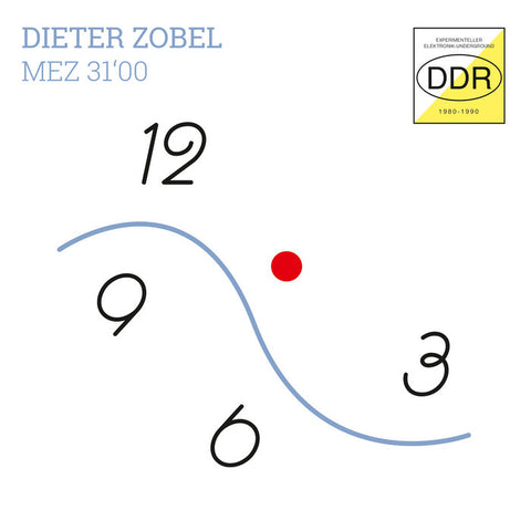 DIETER ZOBEL - MEZ 31'00 (Experimenteller Elektronik-Underground DDR 1989) LP