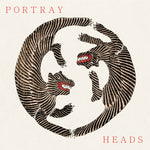 PORTRAY HEADS - Portray Heads DLP