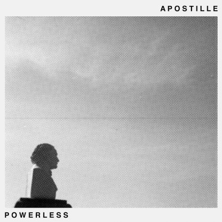 APOSTILLE - Powerless LP