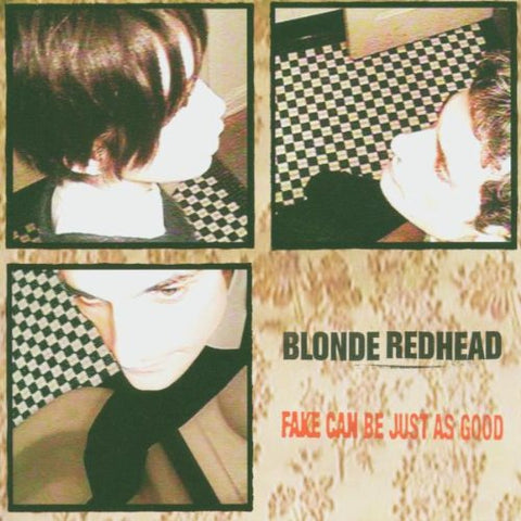 BLONDE REDHEAD - Fake Can Be Just As Good LP