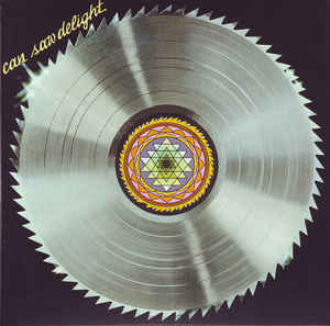 CAN - saw delight LP
