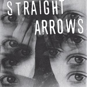STRAIGHT ARROWS - make up your mind / two timer 7"