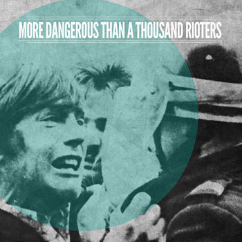MORE DANGEROUS THAN A THOUSAND RIOTERS - s/t TAPE