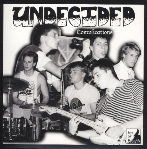 UNDECIDED - Complications 7"