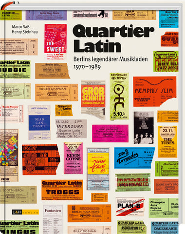 SAß & STEINHAU - Quartier Latin - Berlins Legendärer Musikladen 1970-89 BOOK