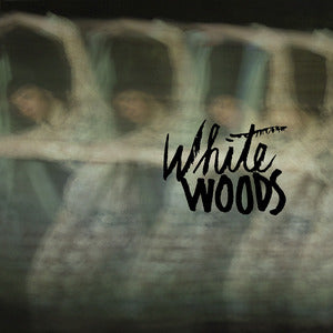 WHITE WOODS - Big Talking 7"