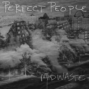 PERFECT PEOPLE - midwaste 7"