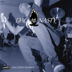 DAG NASTY - Dag With Shawn LP