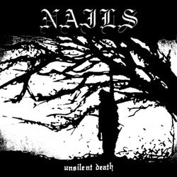 NAILS - Unsilent Death LP (10th Anniversary version)