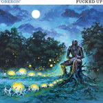 FUCKED UP - Oberon LP (col. vinyl)