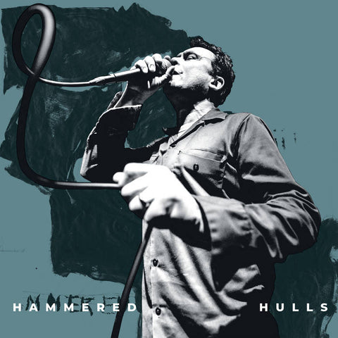 HAMMERED HULLS - Careening LP