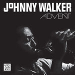 JOHNNY WALKER - Advent LP