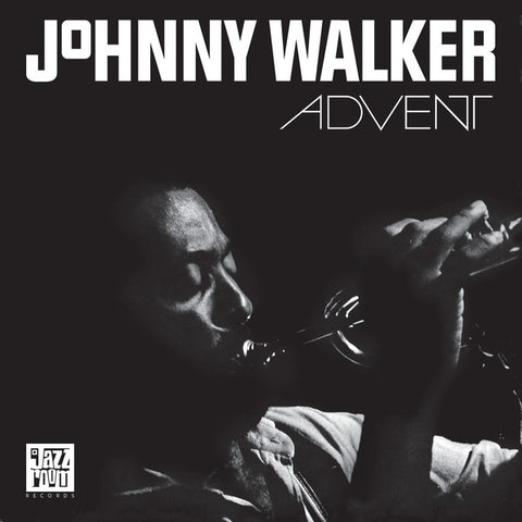 JOHNNY WALKER - Advent LP
