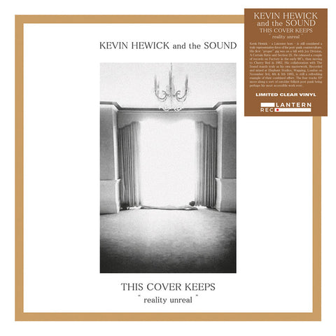 KEVIN HEWICK AND THE SOUND - This Cover Keeps Reality Unreal LP