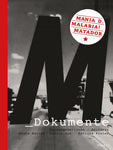 BEATE BARTEL / GUDRUN GUT / BETINNA KÖSTER - M_Dokumente  Mania D., Malaria!, Matador BOOK