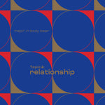 MAJOR IN BODY BEAR - Topic 2: Relationship LP