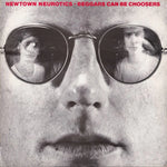 NEWTOWN NEUROTICS - Beggars Can Be Choosers LP