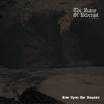 THE RUINS OF BEVERAST - Rain Upon The Impure DLP
