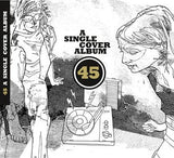 45 - A Single Cover Album BOOK