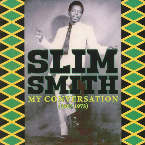 SLIM SMITH - My Conversation (1967 - 1973) DLP