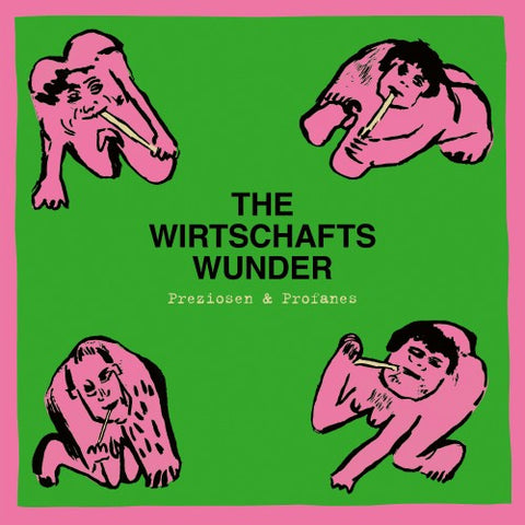 WIRTSCHAFTSWUNDER - Preziosen & Profanes (Singles & Raritäten 1980 - 1981) LP